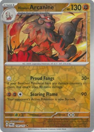 Twilight Masquerade - 100/167 - Hisuian Arcanine - Reverse Holo