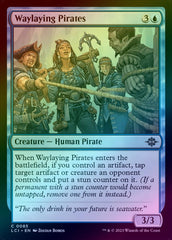 Waylaying Pirates (Foil) (LCI)