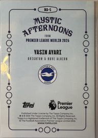 Yasin Ayari - 2025-26 Topps Merlin Premier League (Mystic Afternoons RC) [MA-5] - achterkant | Lichcards
