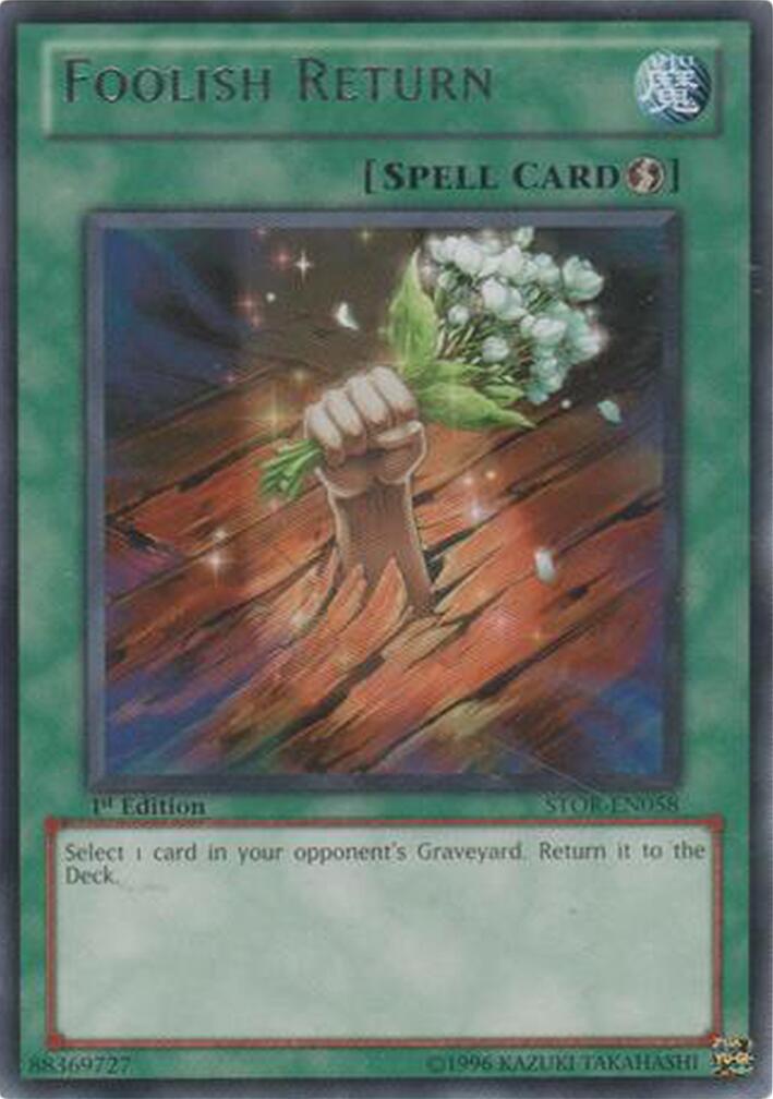 Foolish Return — Storm of Ragnarok (STOR-058) Yu-Gi-Oh! card