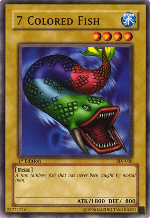 7 Colored Fish — Starter Deck: Joey (SDJ-008) Yu-Gi-Oh! card