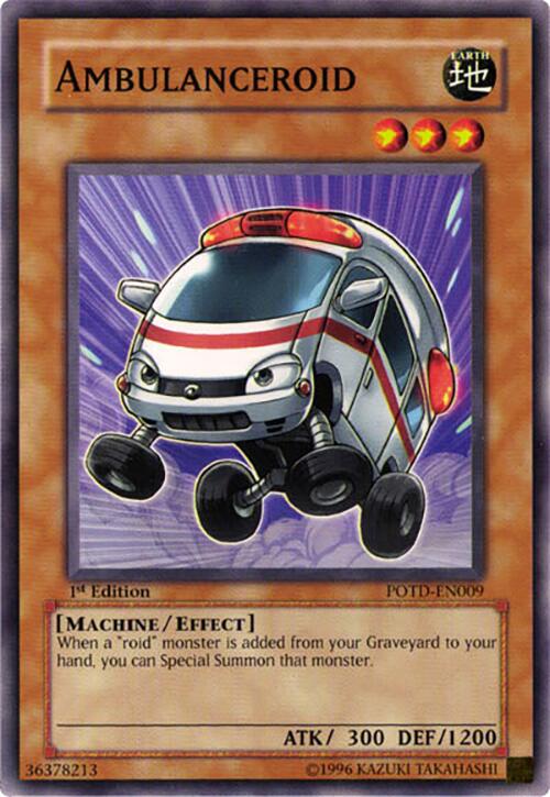 Ambulanceroid — Power of the Duelist (POTD-009) Yu-Gi-Oh! card