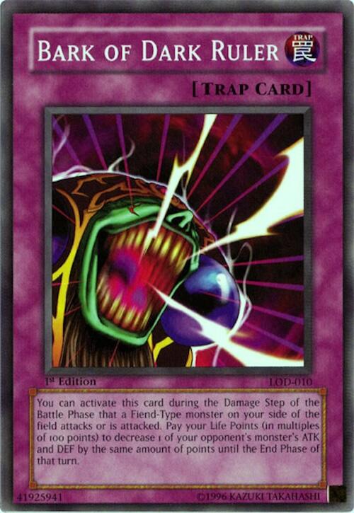 Bark of Dark Ruler — Legacy of Darkness (LOD-010) Yu-Gi-Oh! card