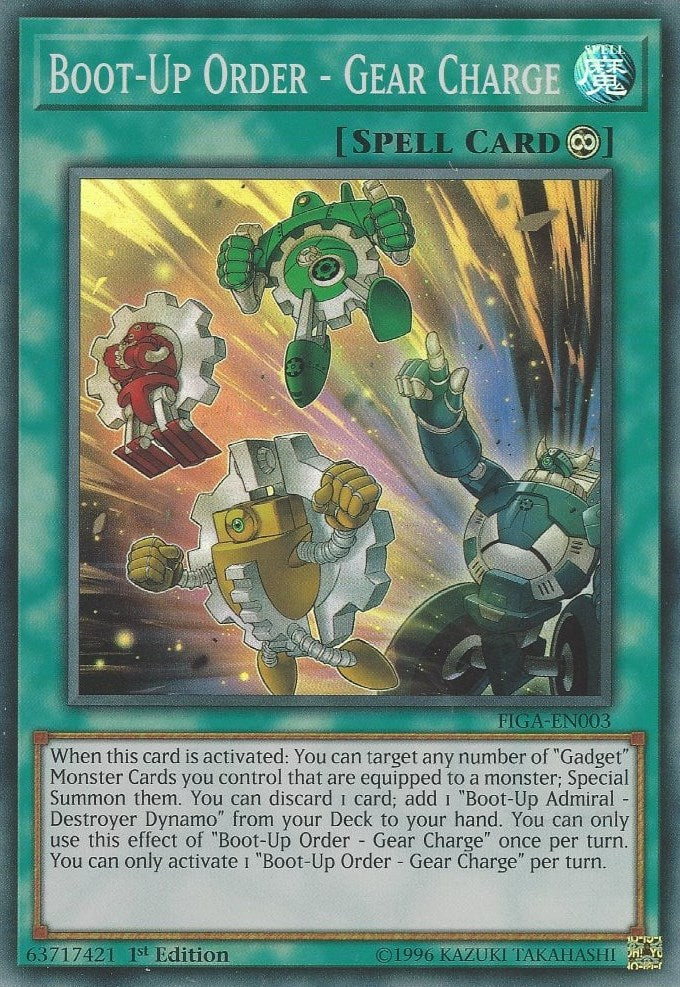 Boot-Up Order - Gear Charge — Fists of the Gadgets (FIGA-003) Yu-Gi-Oh! card
