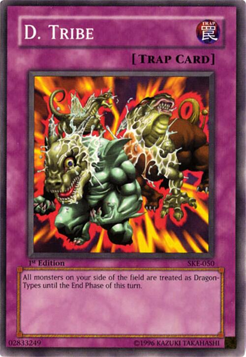 D. Tribe — Starter Deck: Kaiba Evolution (SKE-050) Yu-Gi-Oh! card