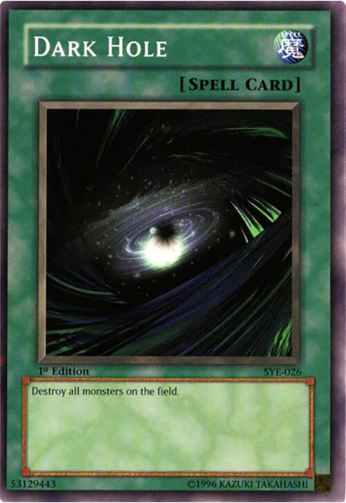 Dark Hole — Starter Deck: Yugi Evolution (SYE-026) Yu-Gi-Oh! card