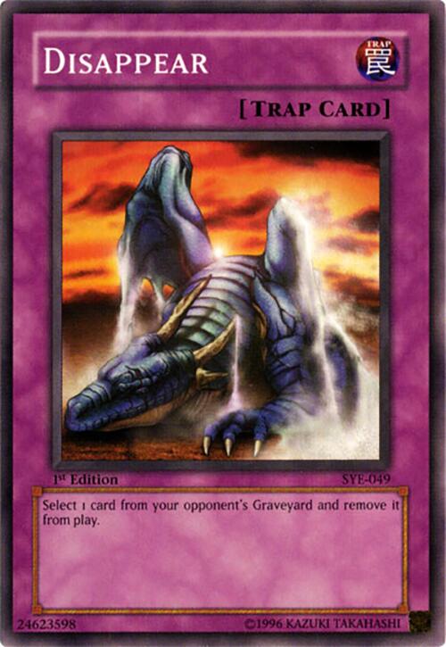 Disappear — Starter Deck: Yugi Evolution (SYE-049) Yu-Gi-Oh! card