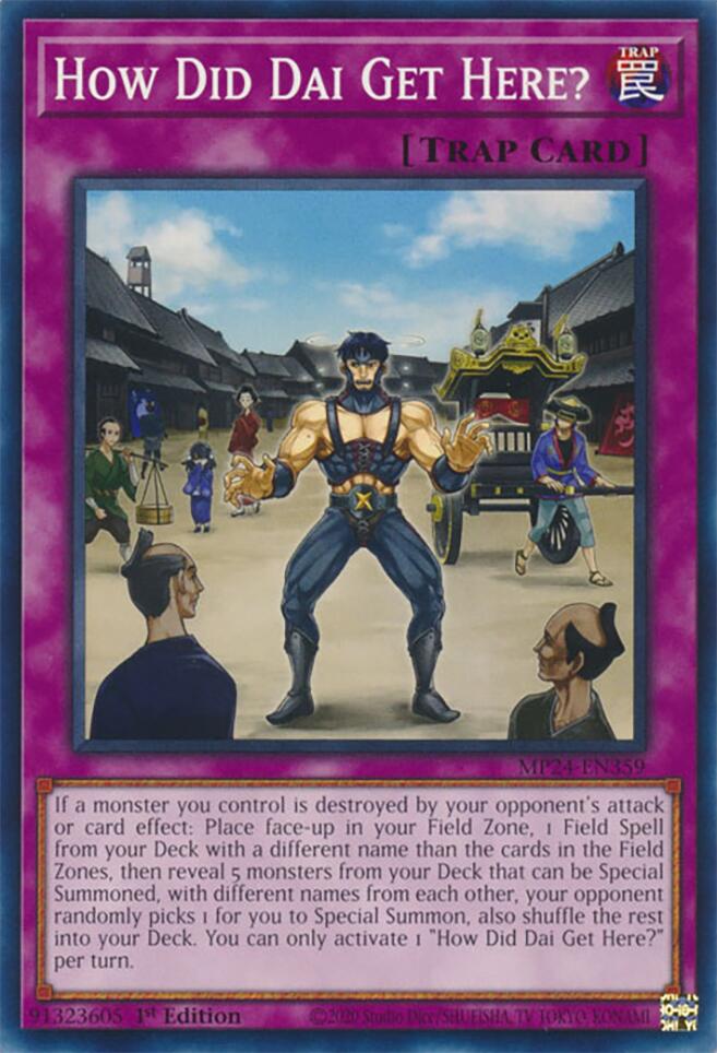 How Did Dai Get Here? — 25th Anniversary Tin: Dueling Mirrors (MP24-359) Yu-Gi-Oh! card