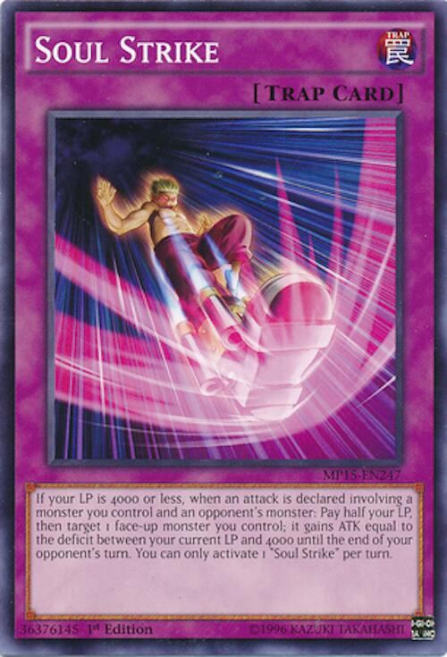 Soul Strike — 2015 Mega-Tin Mega Pack (MP15-247) Yu-Gi-Oh! card Image principale du produit