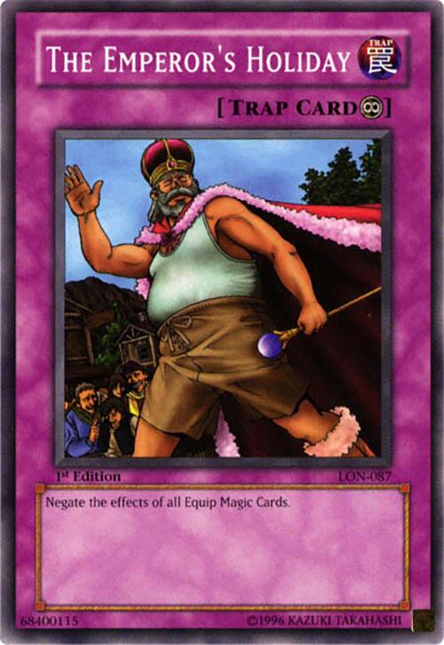 The Emperor's Holiday — Labyrinth of Nightmare (LON-087) Yu-Gi-Oh! card