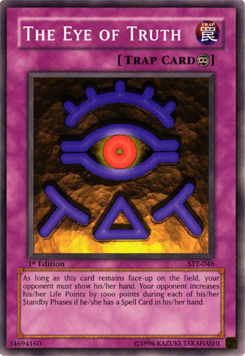The Eye of Truth — Starter Deck: Yugi Evolution (SYE-046) Yu-Gi-Oh! card