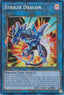 Striker Dragon — 25th Anniversary Rarity Collection (RA01-046) Yu-Gi-Oh! card