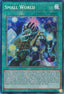 Small World — 25th Anniversary Rarity Collection (RA01-067) Yu-Gi-Oh! card