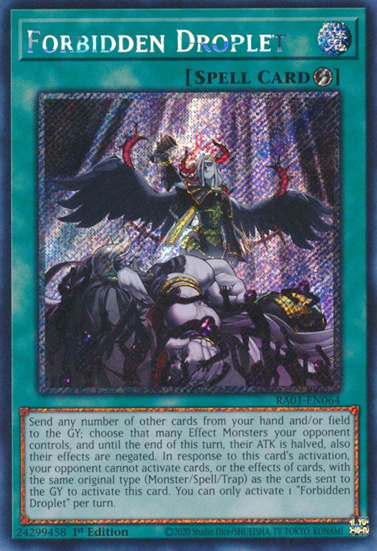 Forbidden Droplet — 25th Anniversary Rarity Collection (RA01-064) Yu-Gi-Oh! card